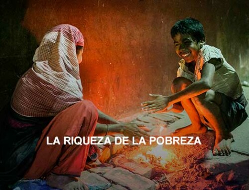 La riqueza de la pobreza