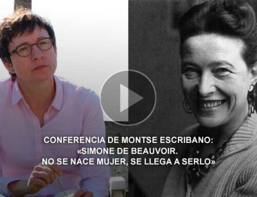 Conferencia de Montse Escribano: «Simone de Beauvoir. No se nace mujer, se llega a serlo»