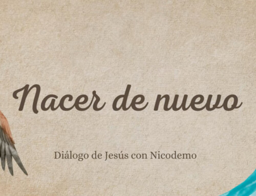 Jesús y Nicodemo – Nacer de nuevo